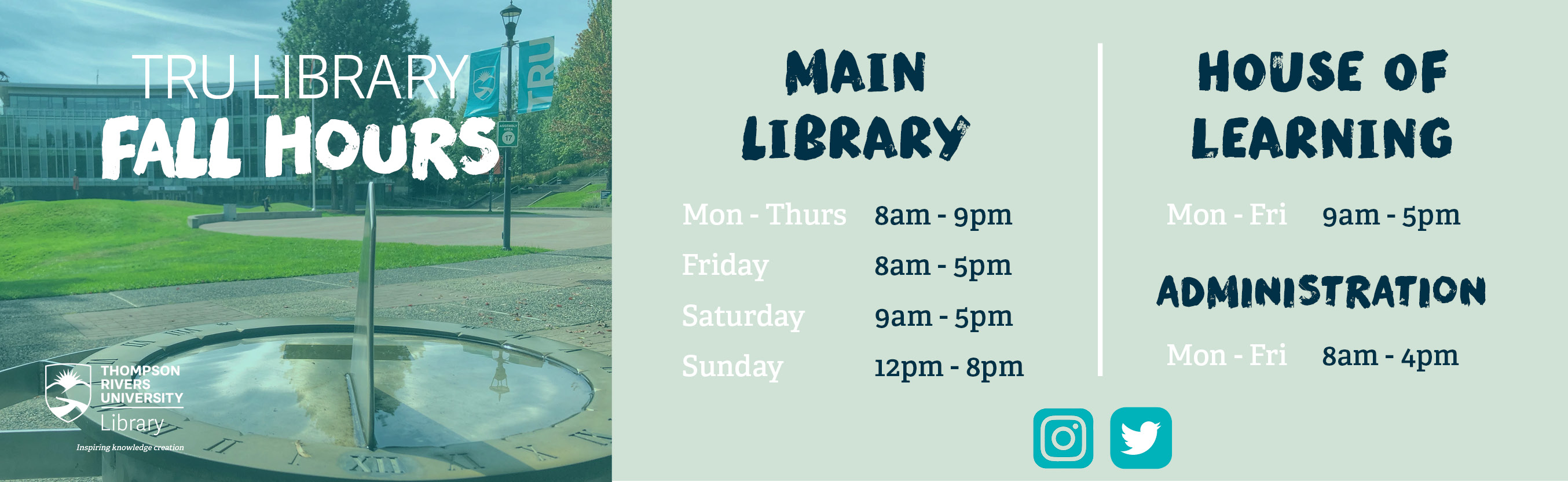 2019 Fall Hours: Main Library Monday-Thursday 8-9, Friday 8-5, Saturday 9-5, Sunday 12-8; HOL Monday-Friday 9-5