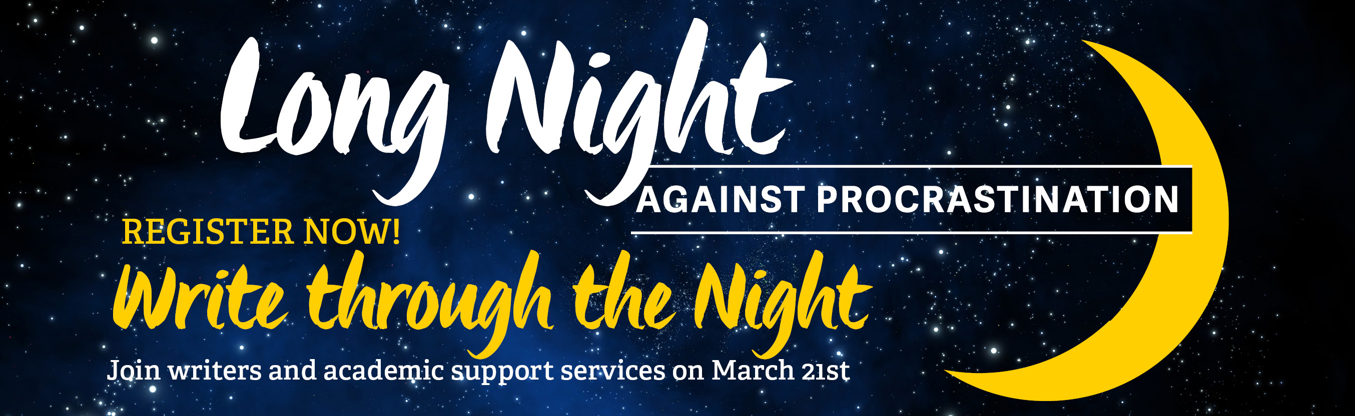 Long Night Against Procrastination March 21 2019