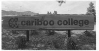 Cariboo College Sign